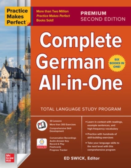 Practice Makes Perfect: Complete German All-in-One,  Premium Second Edition Ed Swick