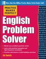 Practice Makes Perfect English Problem Solver Swick Ed, Swick Edward