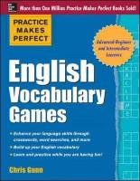 Practice Makes Perfect English Vocabulary Games Gunn Chris