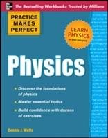 Practice Makes Perfect Physics Wells Connie J.
