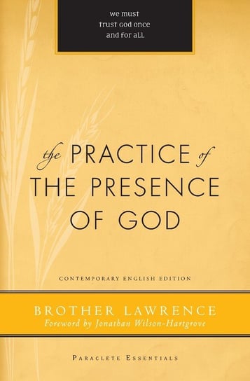 Practice of the Presence of God Lawrence Brother