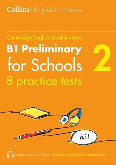 Practice Tests for B1 Preliminary for Schools (PET). Volume 2 Peter Travis