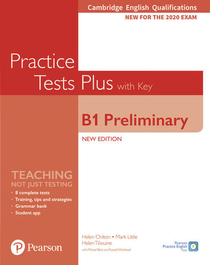 Practice Tests Plus. B1 Preliminary Cambridge Exams 2020 Chilton Helen, Little Mark, Tiliouine Helen, Black Michael