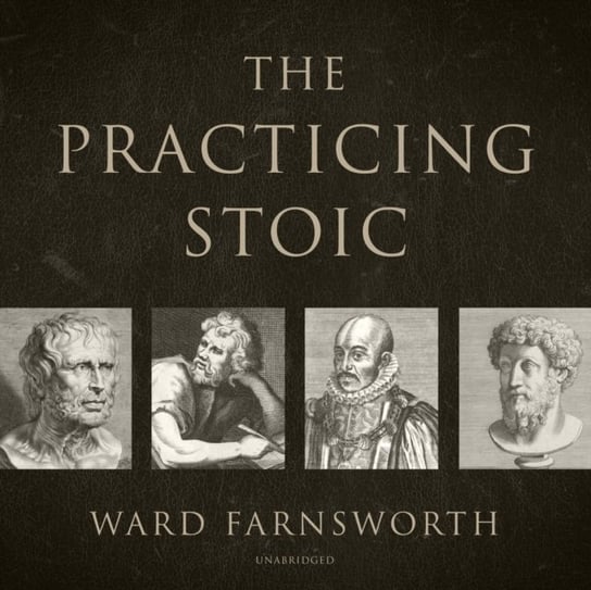 Practicing Stoic Farnsworth Ward