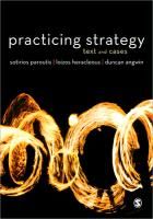 Practicing Strategy Heracleous Loizos, Angwin Duncan, Paroutis Sotirios
