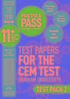 Practise and Pass 11+ CEM Test Papers - Test Pack 2 Peter Williams