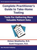 Practitioner's Guide to Take-Home Testing Ferguson Scott, Weatherby Dicken, Weatherby Richard, Weatherby Dicken C.