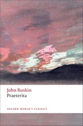 Praeterita John Ruskin