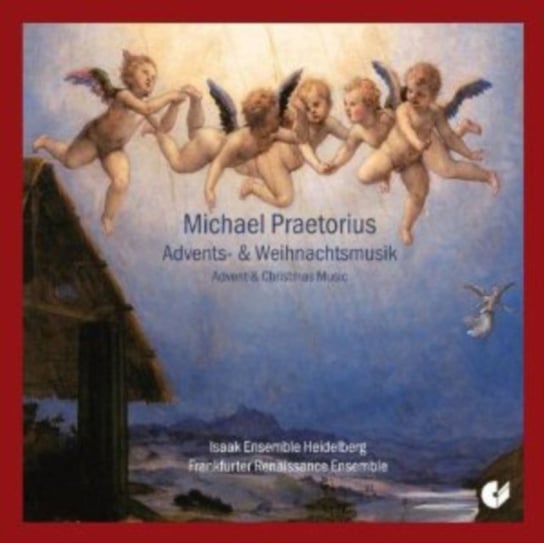 Praetorius: Advent & Christmas Music (Advents- & Weihnachstmusik) Various Artists