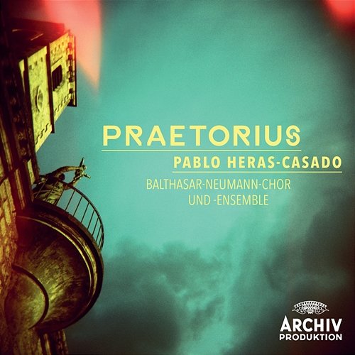 Praetorius: Magnificat per omnes versus super ut re mi fa sol la Balthasar-Neumann-Chor, Balthasar-Neumann-Ensemble, Pablo Heras-Casado