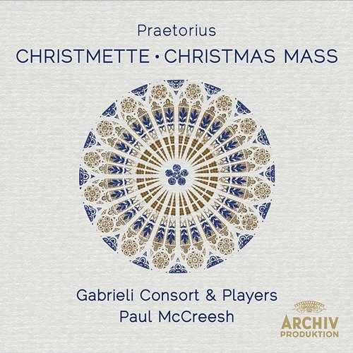 Praetorius: Christmette Gabrieli, Paul McCreesh