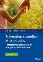 Prävention sexuellen Missbrauchs Schulz Tina, Hofter Corinna, Muller Jurgen L.