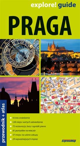 Praga. Przewodnik + atlas Opracowanie zbiorowe