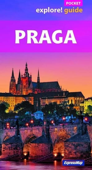 Praga. Przewodnik kieszonkowy Opracowanie zbiorowe