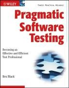 Pragmatic Software Testing Black Rex