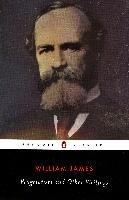 Pragmatism and Other Writings William James