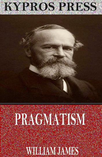 Pragmatism William James