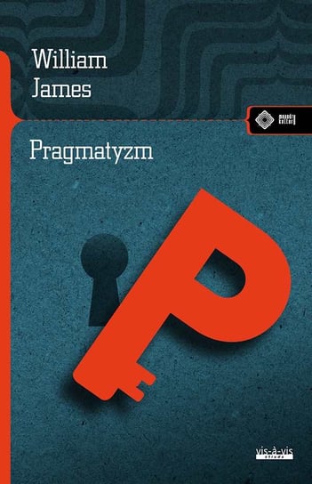 Pragmatyzm William James