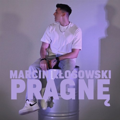 Pragnę Marcin Kłosowski