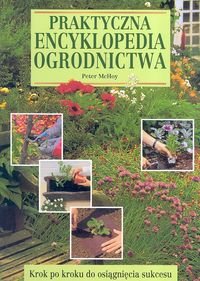 Praktyczna encyklopedia ogrodnictwa Mchoy Peter