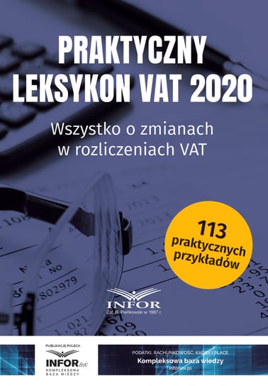 Praktyczny leksykon VAT 2020 Opracowanie zbiorowe