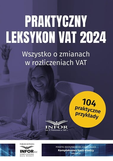 Praktyczny leksykon VAT 2024 - ebook PDF Opracowanie zbiorowe