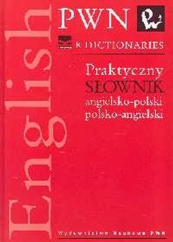 Praktyczny Słownik Angielsko-Polski, Polsko-Angielski Schwarz Christina