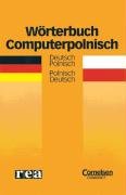 Praktyczny Słownik Komputerowy Niemiecko-Polski, Polsko-Niemiecki Rosenbaum Oliver