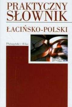 Praktyczny Słownik Łacińsko-Polski Mańkowski Jerzy