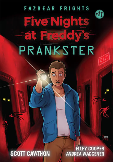 Prankster. Five Nights at Freddy's Cawthon Scott