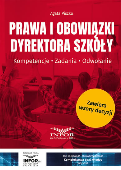 Prawa i obowiązki dyrektora szkoły Piszko Agata