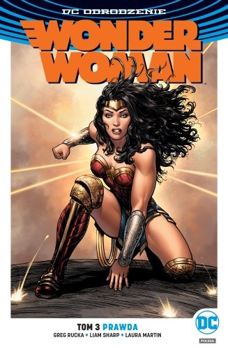 Prawda. Wonder Woman. Tom 3 Rucka Greg