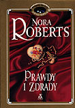 Prawdy i zdrady Nora Roberts