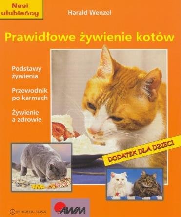 Prawidłowe żywienie kotów Wenzel Harald