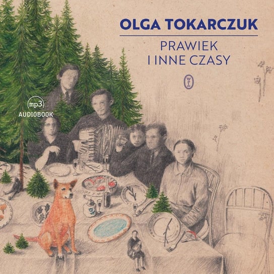 Prawiek i inne czasy Tokarczuk Olga