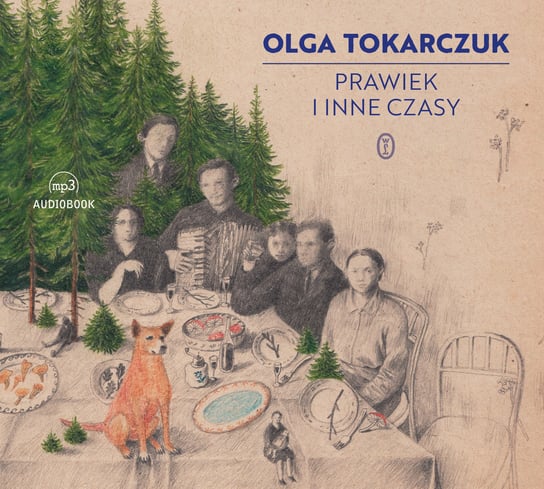 Prawiek i inne czasy Tokarczuk Olga