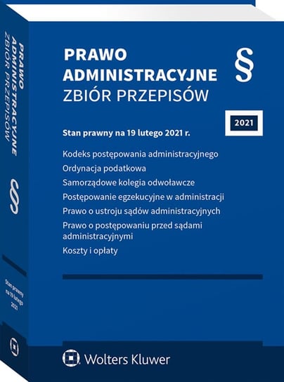 Prawo administracyjne. Zbiór przepisów Opracowanie zbiorowe