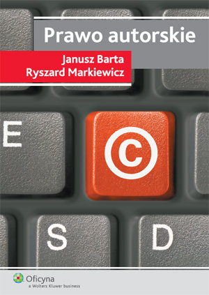Prawo Autorskie Barta Janusz, Markiewicz Ryszard