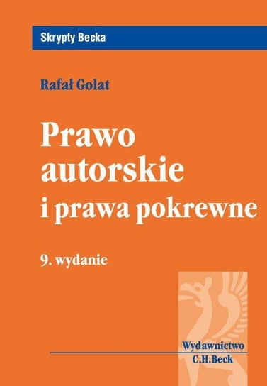 Prawo autorskie i prawa pokrewne Golat Rafał