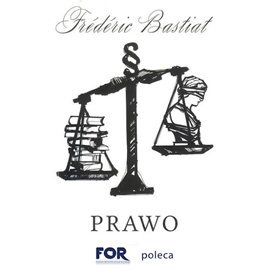 Prawo Bastiat Frederic