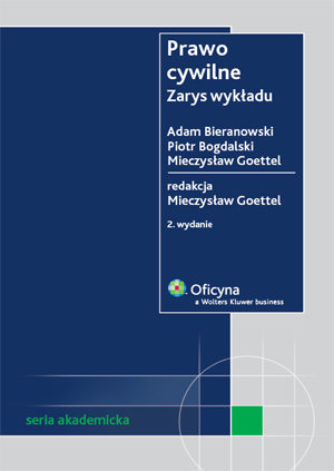 Prawo Cywilne Bieranowski Adam, Bogdalski Piotr, Goettel Mieczysław