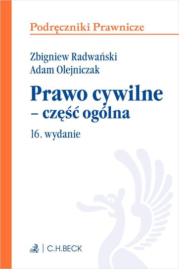Prawo cywilne - część ogólna Radwański Zbigniew, Olejniczak Adam