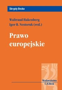 Prawo europejskie Hakenberg Waltraud, Nestoruk Igor B.