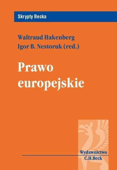 Prawo europejskie Nestoruk Igor B., Hakenberg Waltraud