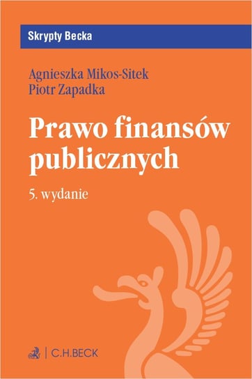 Prawo finansów publicznych - ebook mobi Zapadka Piotr, Mikos-Sitek Agnieszka