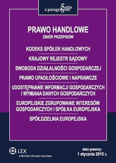 Prawo Handlowe Zbiór Przepisów Opracowanie Zbiorowe Książka W Empik 4868