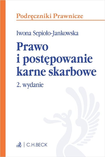 Prawo i postępowanie karne skarbowe z testami online Iwona Sepioło-Jankowska