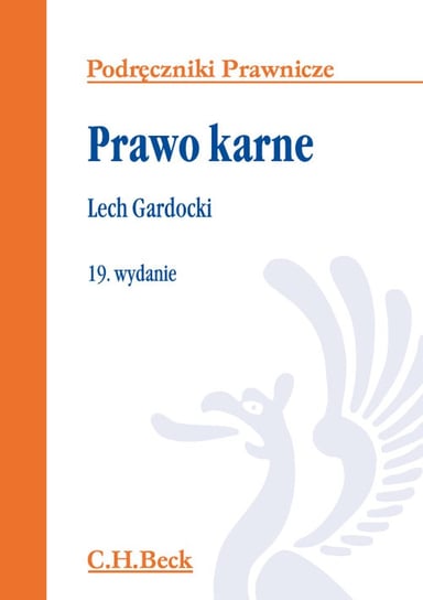 Prawo karne. 19. wydanie Gardocki Lech