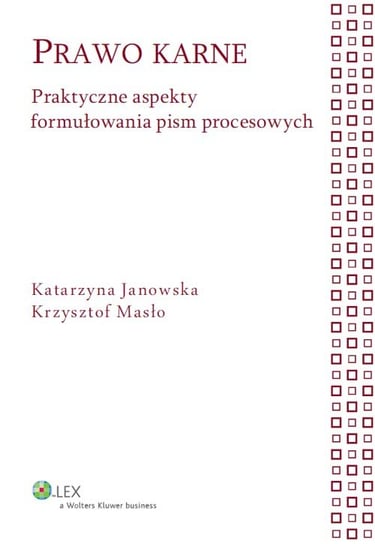 Prawo karne Janowska Katarzyna, Masło Krzysztof