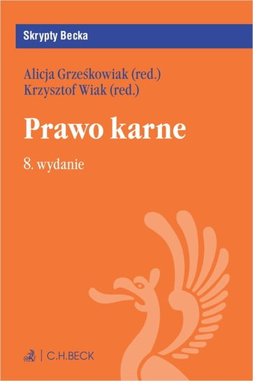 Prawo karne z testami online Wiak Krzysztof, Grześkowiak Alicja